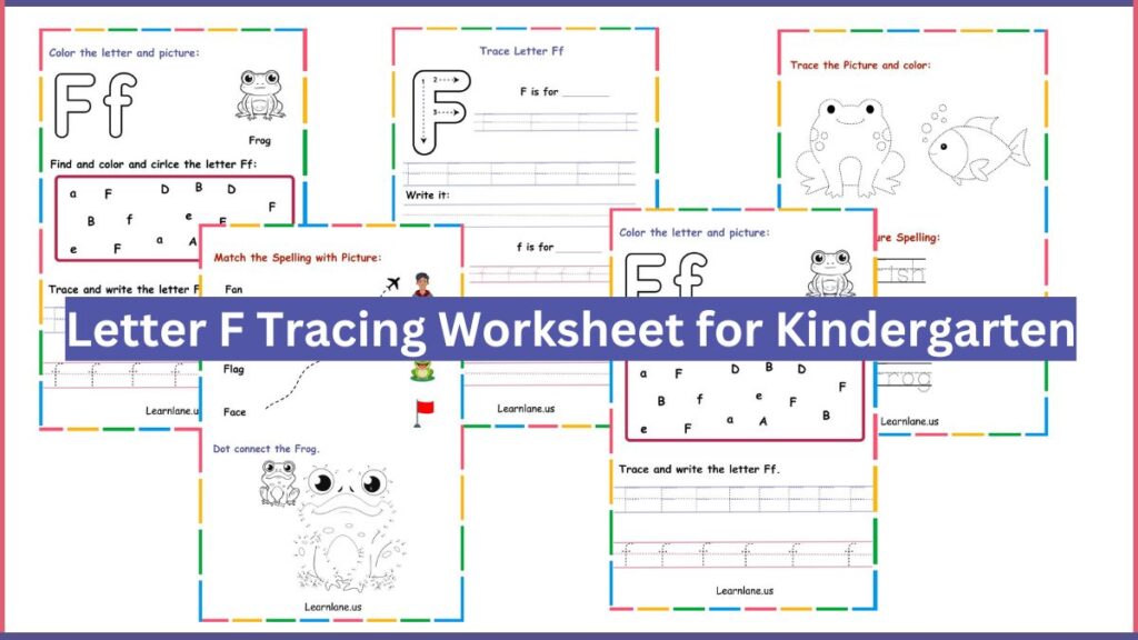 Letter F tracing worksheet for kindergarten with coloring, matching, dot-to-dot frog, and writing practice activities